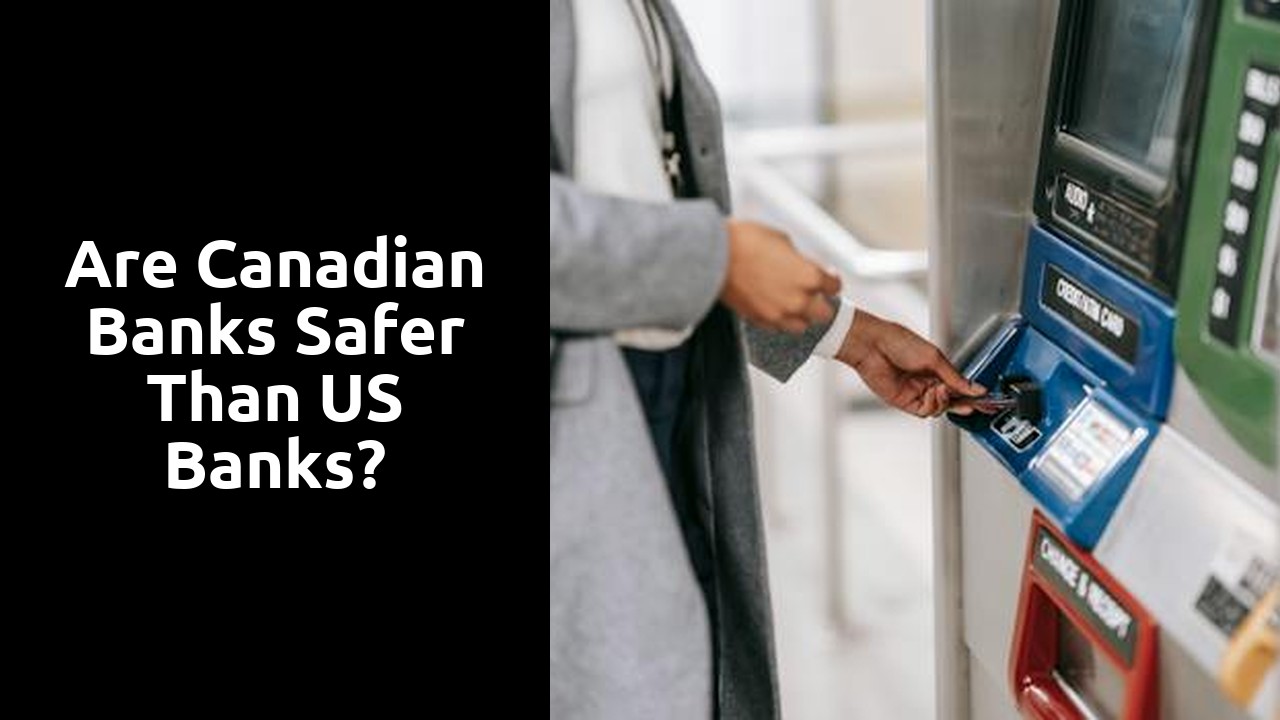 Are Canadian banks safer than US banks?